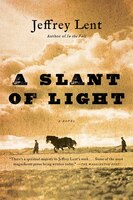 A Slant Of Light: A Novel