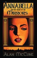 Annabella and the Secret of the Mirrors is a tale set in another world where society is divided by the color of your eyes and the Ministry rules with a promise of Coneyesion - but only if you serve with loyalty, dedication and commitment to their ways.  In this world, mirrors are banned because of their dangerous secret properties, but yet the wind brings whispers of their existence and untold powers.  Annabella&apos;&apos;s life seemed normal until she was forced into a journey of self- discovery