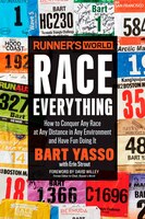 Runner&apos;s World Race Everything: How To Conquer Any Race