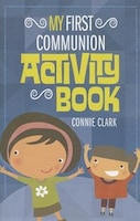 My First Communion Activity Book