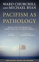 Pacifism As Pathology: Reflections On The Role Of Armed 