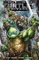 Teenage Mutant Ninja Turtles Universe, Vol. 1:  The War To 