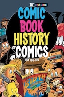 Comic Book History Of Comics:  Usa 1898-1972