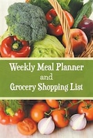 Weekly Meal Planner and Grocery Shopping List