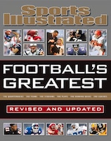 Sports Illustrated Football&apos;s Greatest:  Revised And 