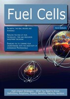 Fuel Cells: High-impact Strategies - What You Need To Know: Definitions, Adoptions, Impact, Benefits, Maturity,