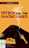 Fatboy And The Dancing Ladies