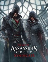 The Art Of Assassin&apos;s Creed Syndicate