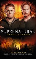 Supernatural:  The Usual Sacrifices