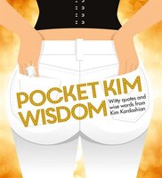 Pocket Kim Wisdom: Witty Quotes and Wise Words from Kim 