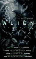 Alien:  Covenant - The Official Movie Novelization