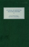 The Journal Of Medieval Military History