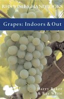 Grapes: Indoors & Out