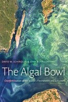 The Algal Bowl: Overfertilization Of The World&apos;s Freshwaters And Estuaries