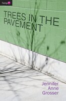 Trees In The Pavement