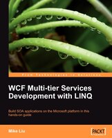 Wcf Multi-tier Services Development With Linq