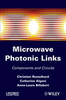 Microwaves Photonic Links: Components And Circuits