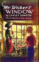 Mr. Wicker&apos;s Window - With Original Cover Artwork And Bw Illustrations