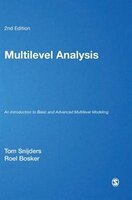 Multilevel Analysis: An Introduction To Basic And Advanced Multilevel M
