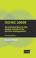 Iso/iec 20000: An Introduction To The Global Standard For Service Management