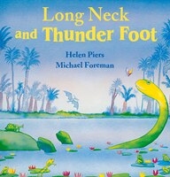 Long Neck And Thunder Foot