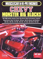 Chevy Monster Big Blocks: Musclecar & Hi-po Engines