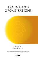 Trauma And Organizations
