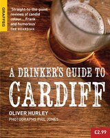 A Drinker&apos;s Guide To Cardiff