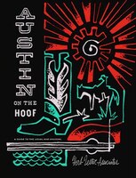 Austin On The Hoof: A Guide To The Usual And Unusual