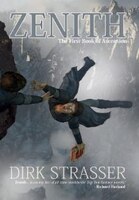 Zenith: The First Book Of Ascension