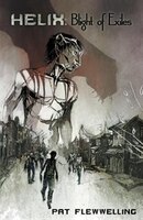 Helix: Blight Of Exiles