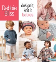 Design It, Knit It:  Babies