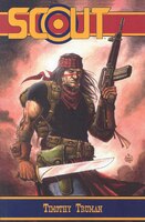 Tim Truman&apos;s Scout Tp Vol 01 (c:  0-1-1)