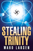 Stealing Trinity