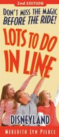 Lots To Do In Line Disneyland