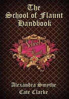 The School Of Flaunt Handbook