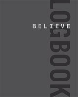 Believe Logbook