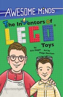 The Inventors Of Lego Toys: Awesome Minds