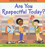 Are You Respectful Today?