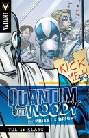 Quantum And Woody By Priest & Bright Volume 1: Klang