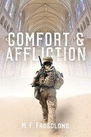 Comfort And Affliction