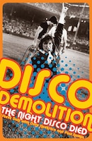 Disco Demolition