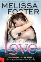 Swept Into Love : Gage Ryder