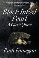 Black Inked Pearl: A Girl&apos;s Quest