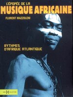 Epopee De La Musique Africaine -l&apos;