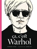 ÇA, C&apos;EST WARHOL