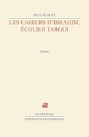 Cahiers D&apos;ibrahim, écolier Targui (les)