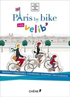 Paris By Bike With Velib