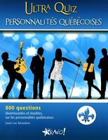 Ultra Quiz Personnalités Québécoises