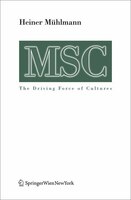 Msc Maximal Stress Cooperation: The Driving Force Of Cultures